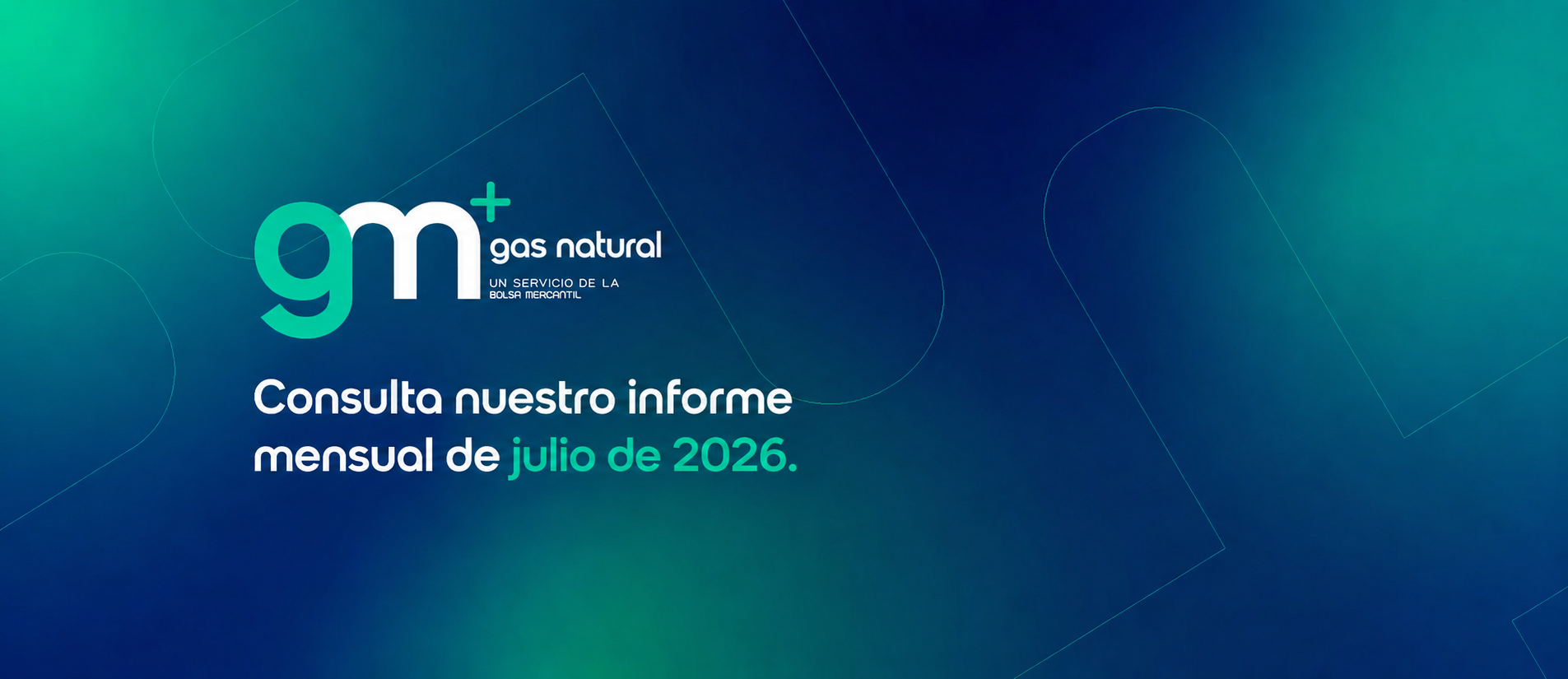 Informe mensual de julio de 2026